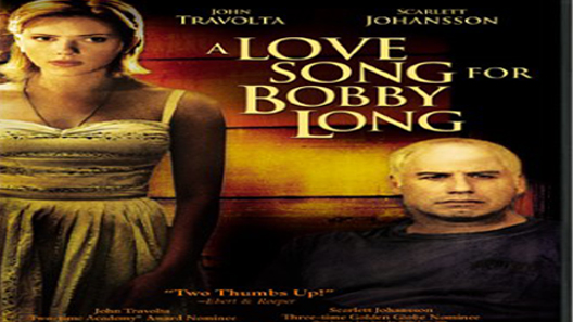 فيلم A Love Song For Bobby Long 2004 مترجم