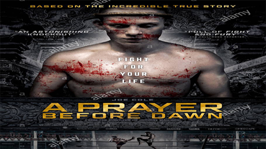 فيلم A Prayer Before Dawn 2017 مترجم