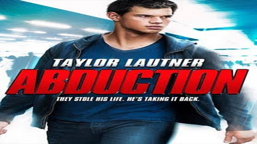 فيلم Abduction 2011 مترجم