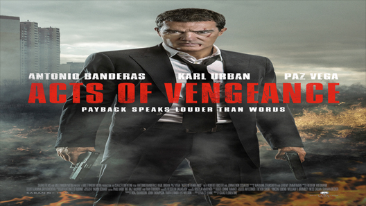 فيلم Acts Of Vengeance 2017 مترجم