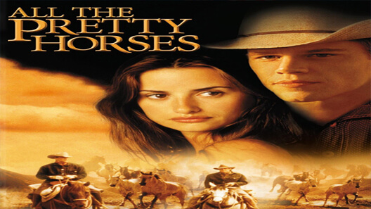 فيلم All The Pretty Horses 2000 مترجم
