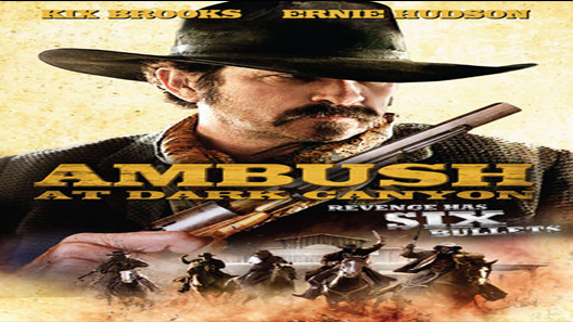 فيلم Ambush at Dark Canyon 2012 مترجم