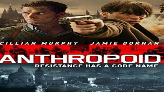فيلم Anthropoid 2016 مترجم