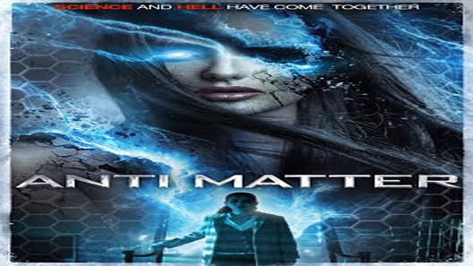 فيلم Anti Matter 2016 مترجم