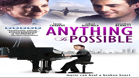 فيلم Anything Is Possible 2013 مترجم