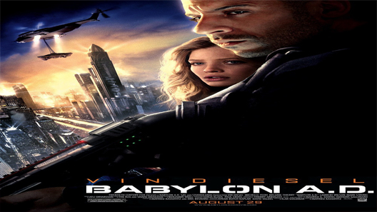 فيلم Babylon A D 2008 مترجم