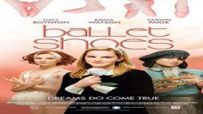 فيلم Ballet Shoes 2007 مترجم