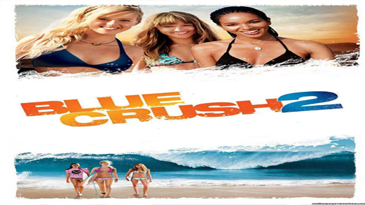 فيلم Blue Crush 2 2011 مترجم