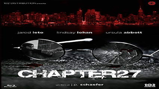 فيلم Chapter 27 2007 مترجم