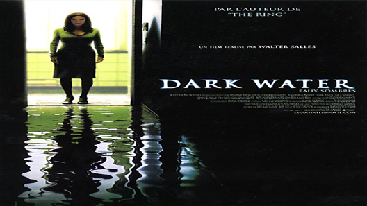 فيلم Dark Water 2005 مترجم