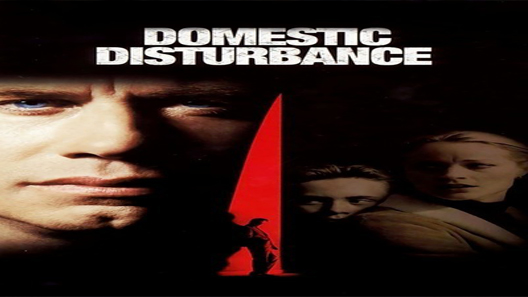 فيلم Domestic Disturbance 2001 مترجم