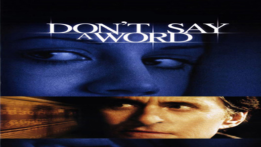 فيلم Dont Say A Word 2001 مترجم