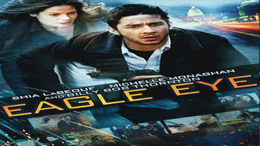 فيلم Eagle Eye 2008 مترجم