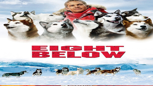 فيلم Eight Below 2006 مترجم