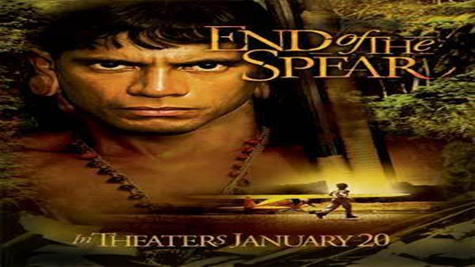 فيلم End Of The Spear 2005 مترجم