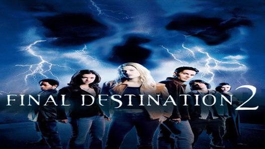 فيلم Final Destination 2 2003 مترجم
