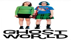 فيلم Ghost World 2001 مترجم