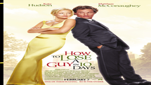 فيلم How To Lose A Guy In 10 Days 2003 مترجم