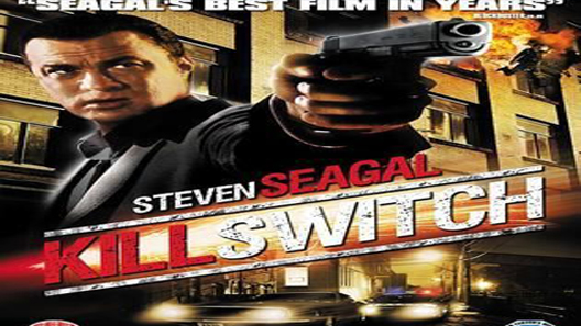 فيلم Kill Switch 2008 مترجم