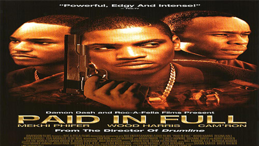 فيلم Paid In Full 2002 مترجم