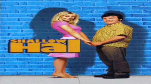 فيلم Shallow Hal 2001 مترجم