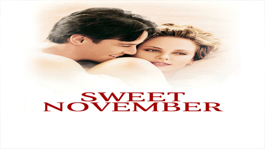 فيلم Sweet November 2001 مترجم