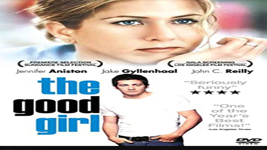 فيلم The Good Girl 2002 مترجم
