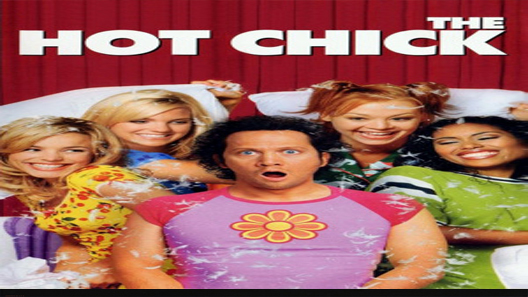 فيلم The Hot Chick 2002 مترجم