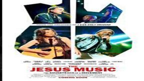 فيلم The Jesus Music 2021 مترجم