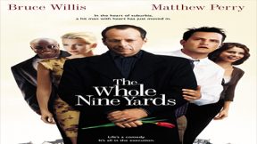 فيلم The Whole Nine Yards 2000 مترجم