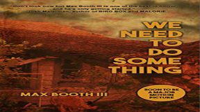فيلم We Need to Do Something 2021 مترجم