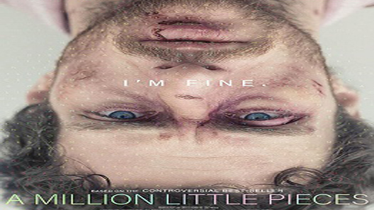 فيلم A Million Little Pieces 2018 مترجم