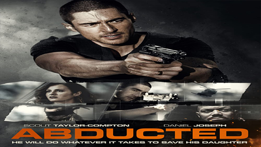 فيلم Abducted 2018 مترجم