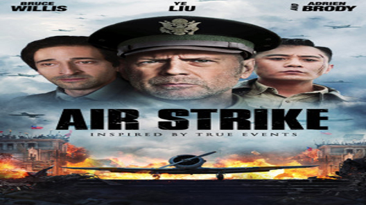 فيلم Air Strike 2018 مترجم