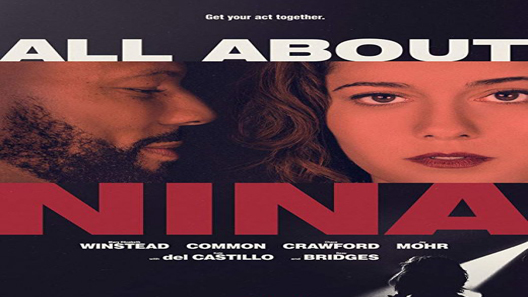 فيلم All About Nina 2018 مترجم