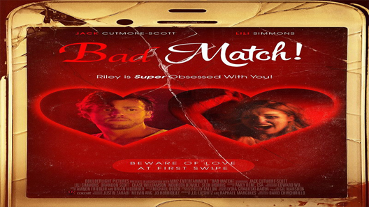 فيلم Bad Match 2017 مترجم