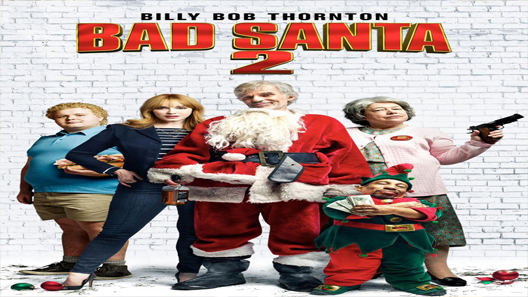 فيلم Bad Santa 2 2016 مترجم