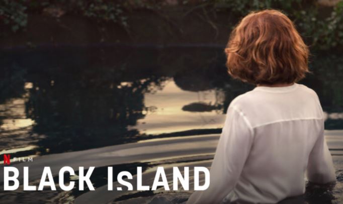 فيلم Black Island 2021 مترجم