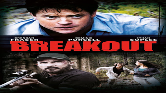 فيلم Breakout 2013 مترجم