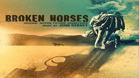 فيلم Broken Horses 2015 مترجم
