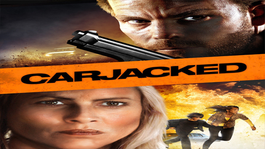 فيلم Carjacked 2011 مترجم