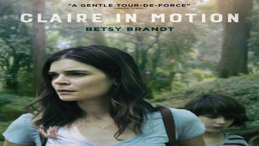 فيلم Claire In Motion 2016 مترجم