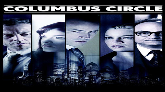 فيلم Columbus Circle 2012 مترجم