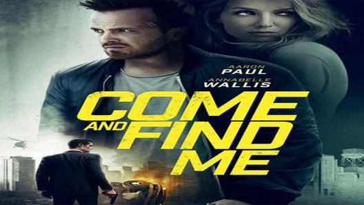 فيلم Come And Find Me 2016 مترجم