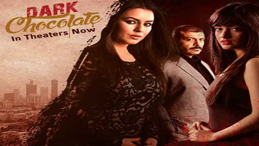 فيلم Dark Chocolate 2016 مترجم