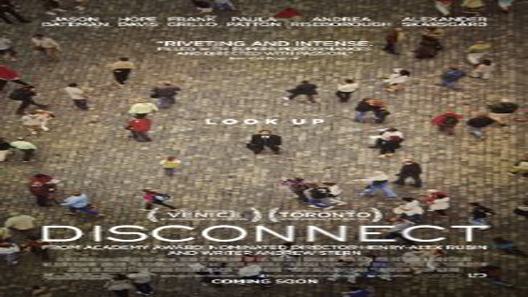 فيلم Disconnect 2012 مترجم