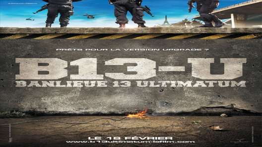 فيلم District 13 Ultimatum 2009 مترجم