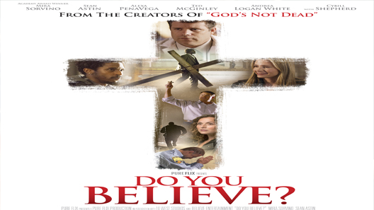 فيلم Do You Believe 2015 مترجم