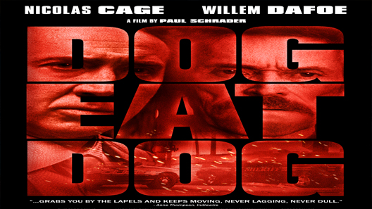 فيلم Dog Eat Dog 2016 مترجم