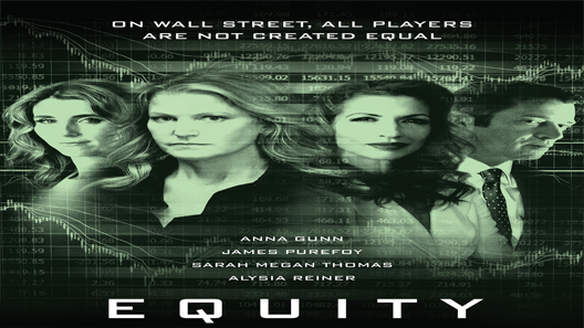 فيلم Equity 2016 مترجم